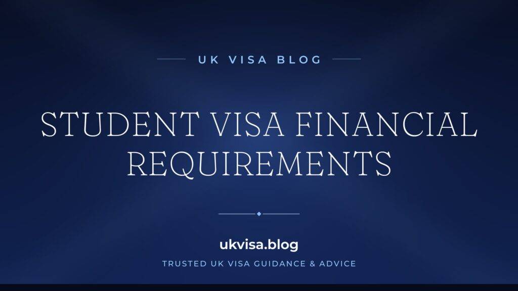 UK Student Visa Financial Requirements 2026: Complete Guide