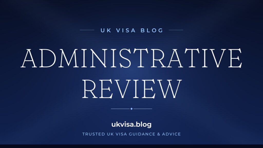UK Visa Administrative Review 2026: Complete Guide 2 UK Visa Administrative Review 2026: Complete Guide