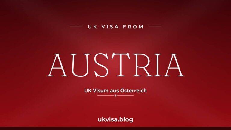 Home 6 UK visa from Austria featured image — Austria in white serif type with the German line "UK-Visum aus Österreich" on a dark red national-colour background
