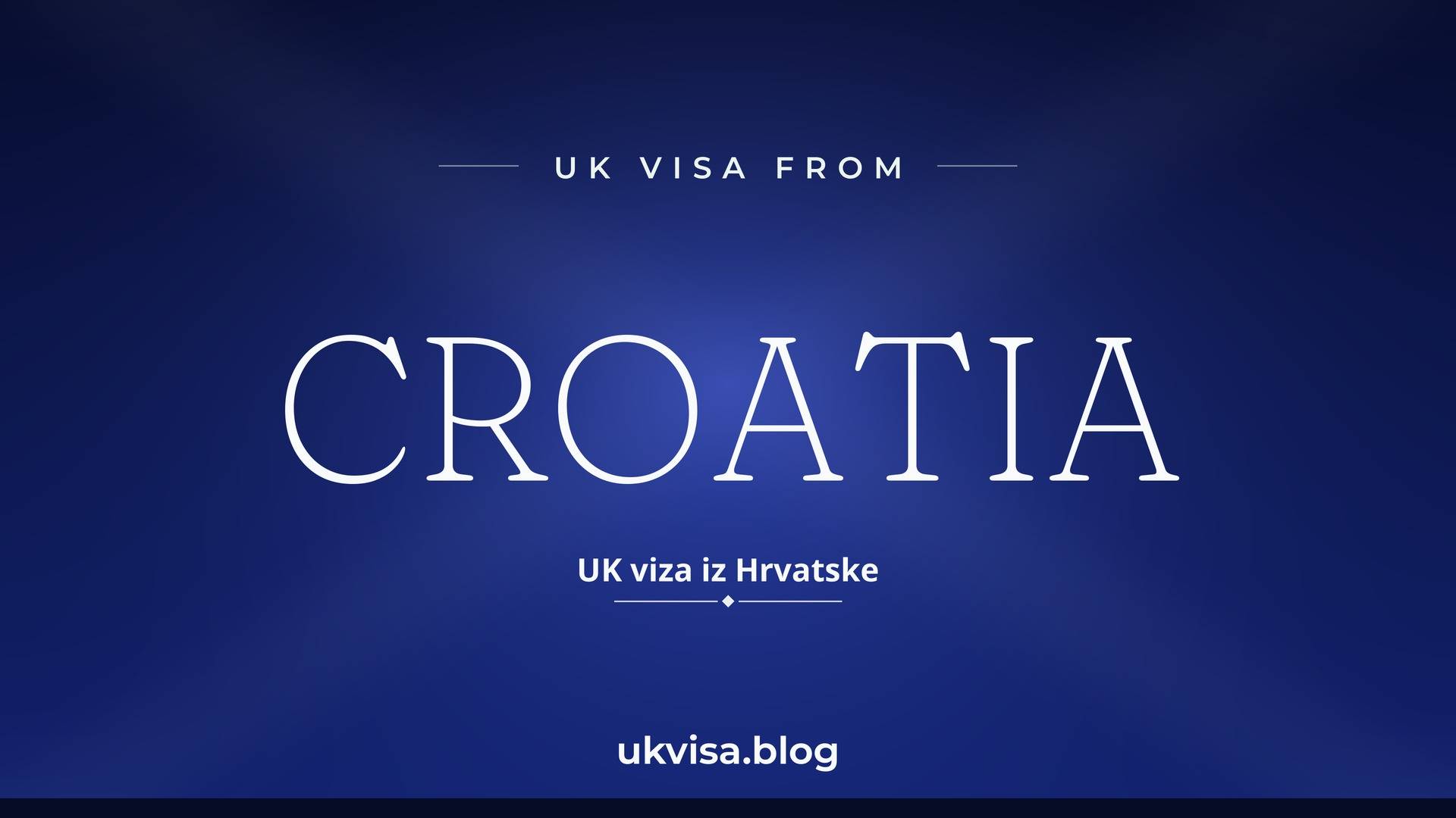 UK visa from Croatia featured image — Croatia in white serif type with the Croatian line "UK viza iz Hrvatske" on a dark blue national-colour background