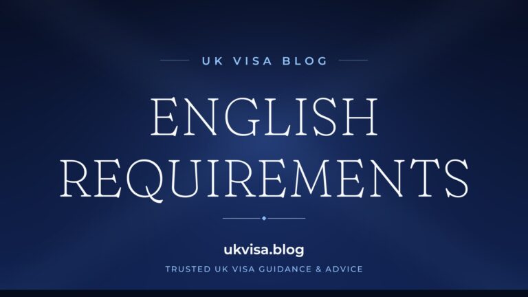 Home 12 UK Visa Blog featured image — "English Requirements" in white serif type on a navy blue background with Union Jack light beams