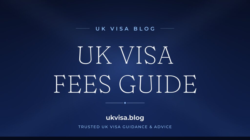 UK Visa Fees 2026: Complete Guide to Visit, Work, Study & Family Costs 2 UK Visa Fees 2026: Complete Guide to Visit, Work, Study & Family Costs