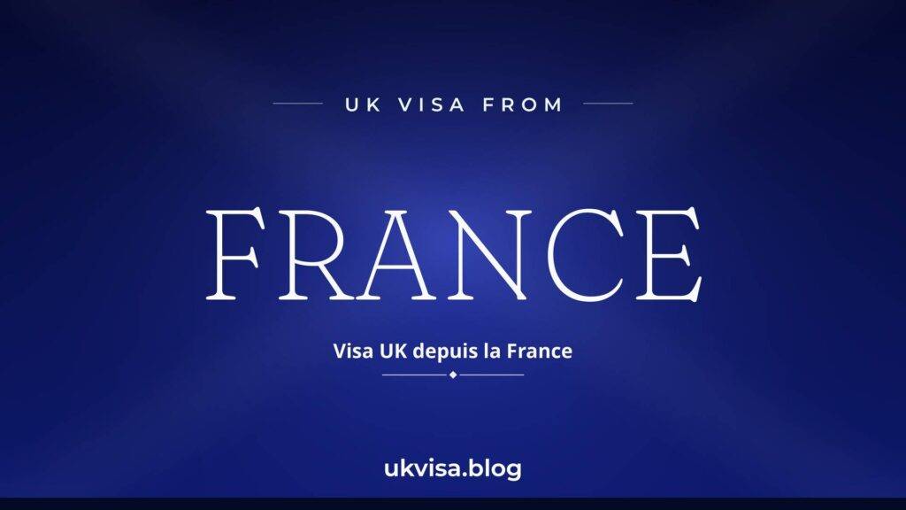 UK Visa from France 2026: Fees, ETA Requirements & How to Apply 2 UK Visa from France 2026: Fees, ETA Requirements & How to Apply