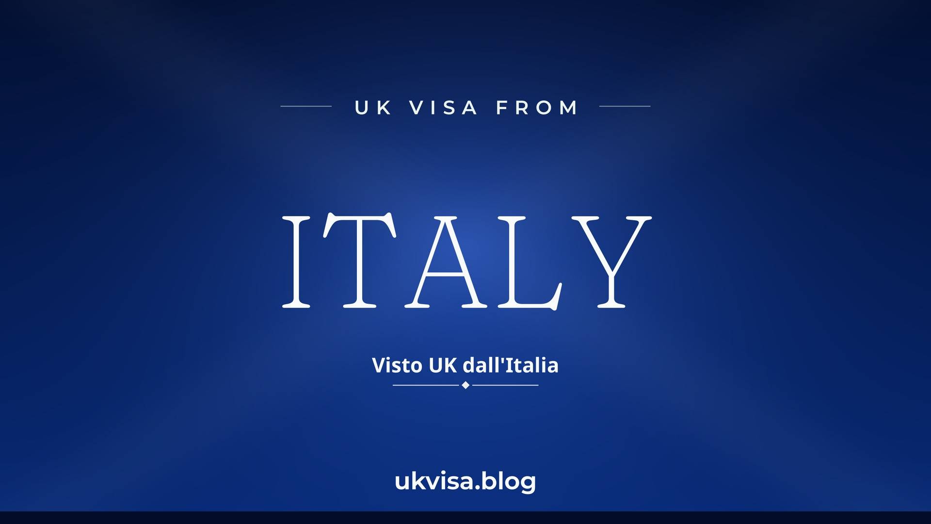 UK visa from Italy featured image — Italy in white serif type with the Italian line "Visto UK dall'Italia" on a dark azzurro blue national-colour background