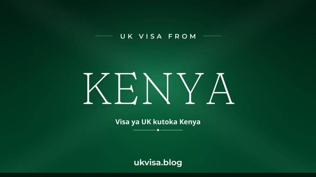UK Visa from Kenya 2026: Fees in Dollars & Shillings, Requirements 2 UK Visa from Kenya 2026: Fees in Dollars & Shillings, Requirements