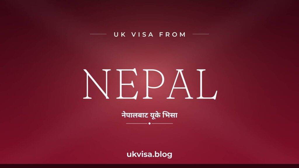 UK Visa from Nepal 2026: Success Rate, Fees & How to Apply