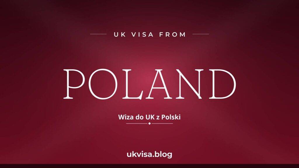 UK Visa from Poland 2026: Fees, ETA Requirements & How to Apply