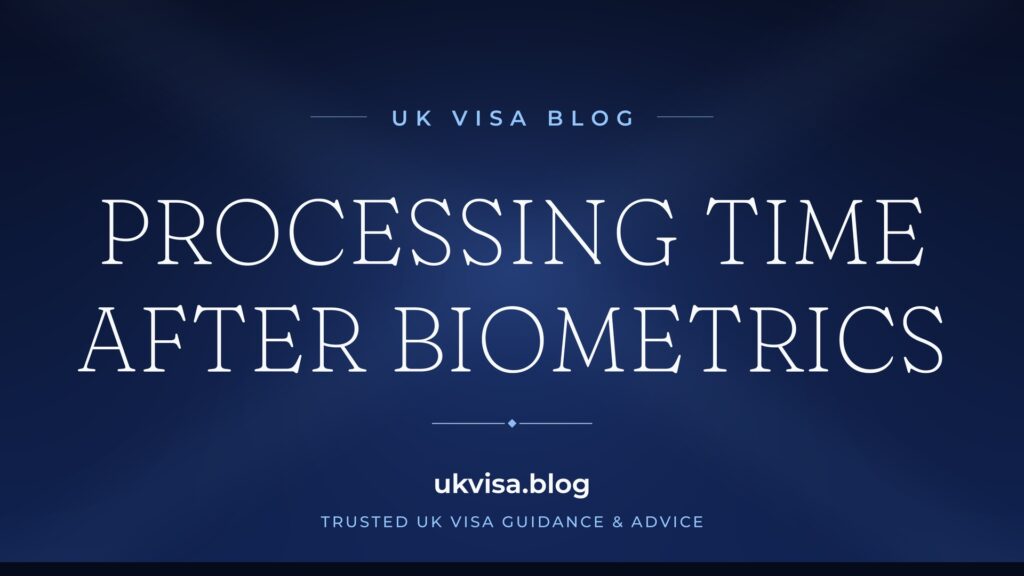 UK Visa Processing Time After Biometrics 2026: Complete Guide 2 UK Visa Processing Time After Biometrics 2026: Complete Guide