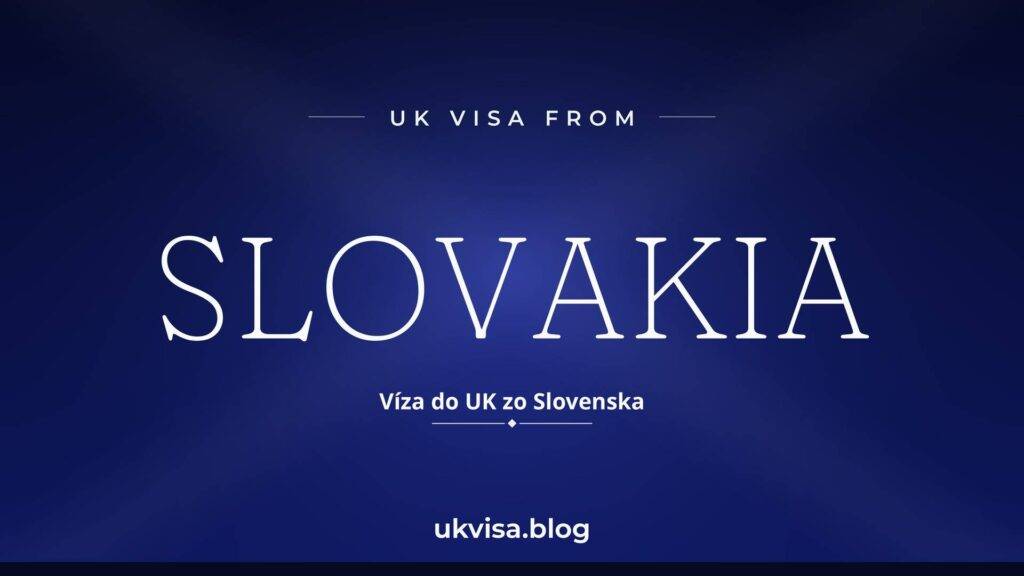UK Visa from Slovakia: Requirements, ETA & Fees 2026 2 UK Visa from Slovakia: Requirements, ETA & Fees 2026