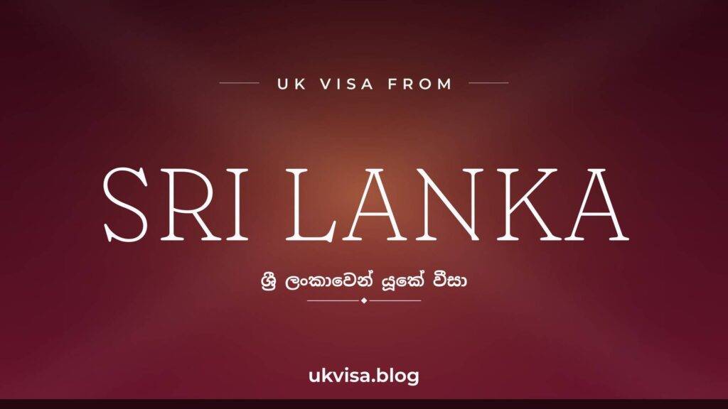 UK Visa Fees for Sri Lankans 2026: Cost in Dollars & Rupees 2 UK Visa Fees for Sri Lankans 2026: Cost in Dollars & Rupees