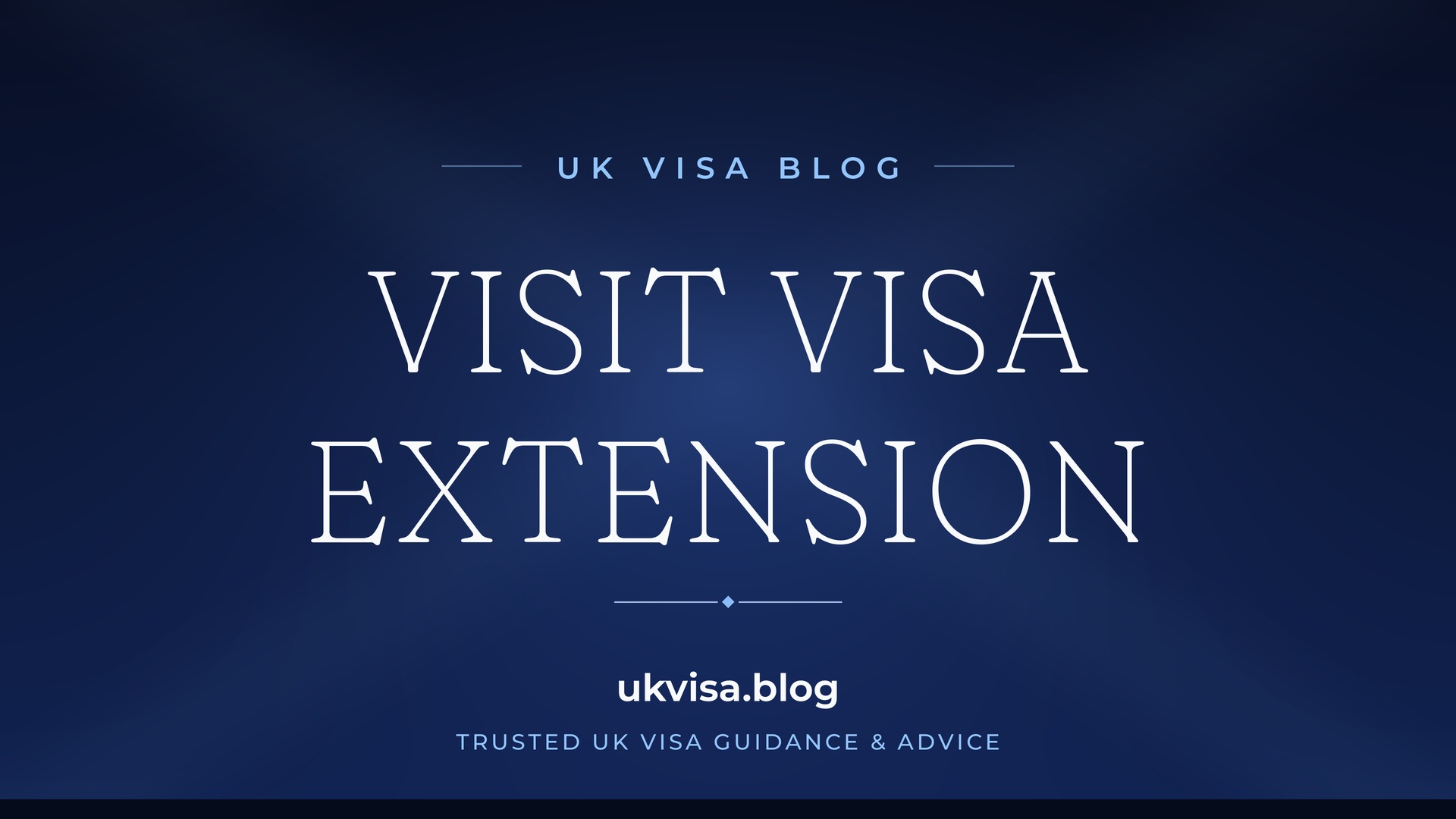 UK Visa Blog featured image — "Visit Visa Extension" in white serif type on a navy blue background with Union Jack light beams