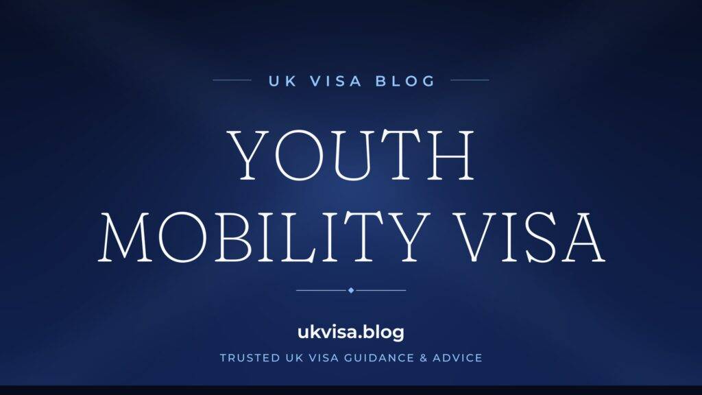 Youth Mobility Visa UK 2026: Requirements, Eligible Countries & How to Apply 2 Youth Mobility Visa UK 2026: Requirements, Eligible Countries & How to Apply